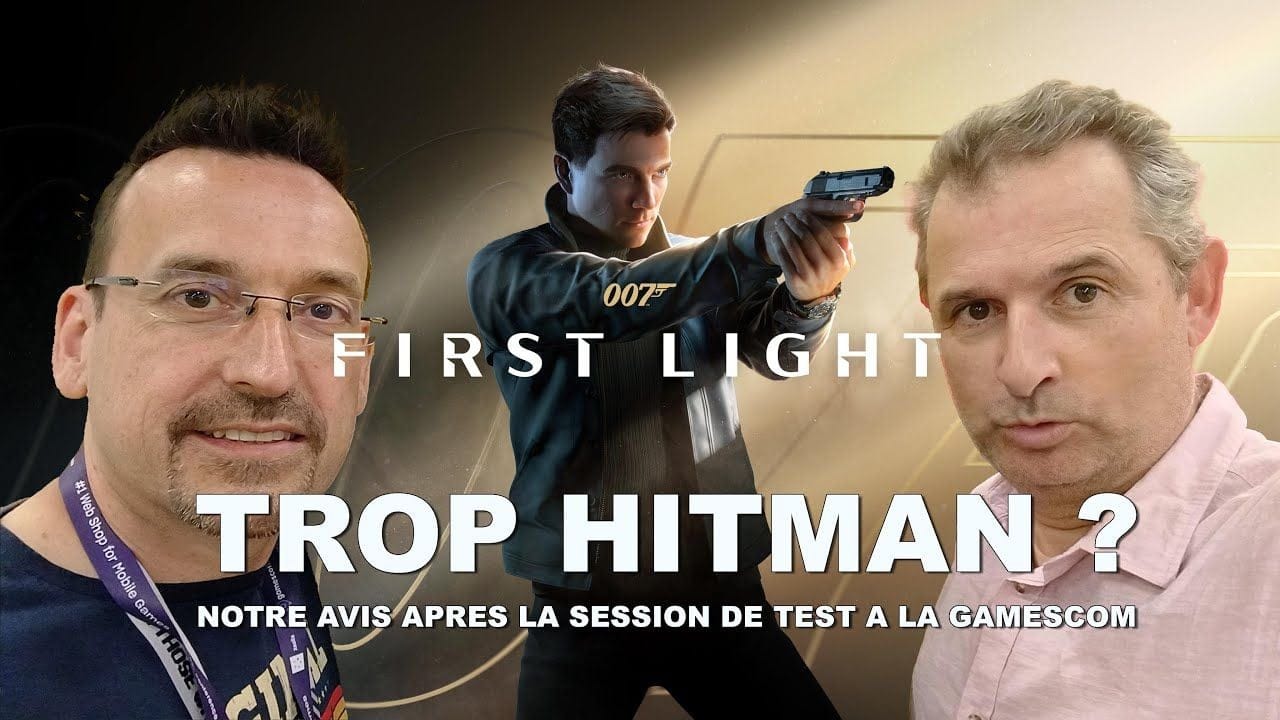 007 FIRST LIGHT : NOS IMPRESSIONS APRES L'AVOIR VU A LA GAMESCOM
