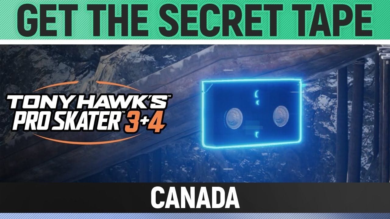 Tony Hawk's Pro Skater 3+4 - Canada - Get the Secret Tape