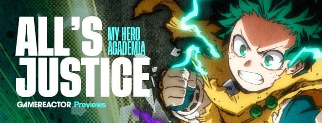 Impressions pratiques : My Hero Academia : All's Justice veut être la cerise sur le gâteau de l'anime.