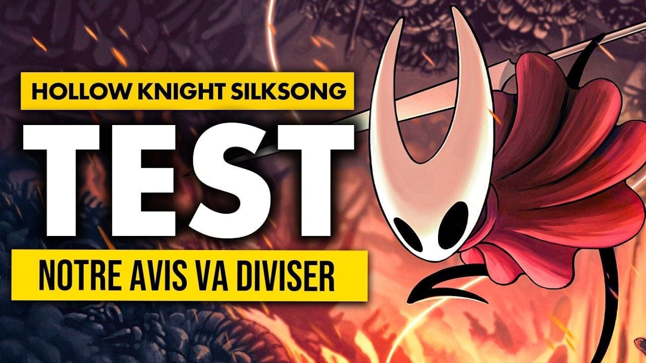TEST Hollow Knight Silksong : Vous ne serez PAS d'accord avec ma NOTE ! 🔥