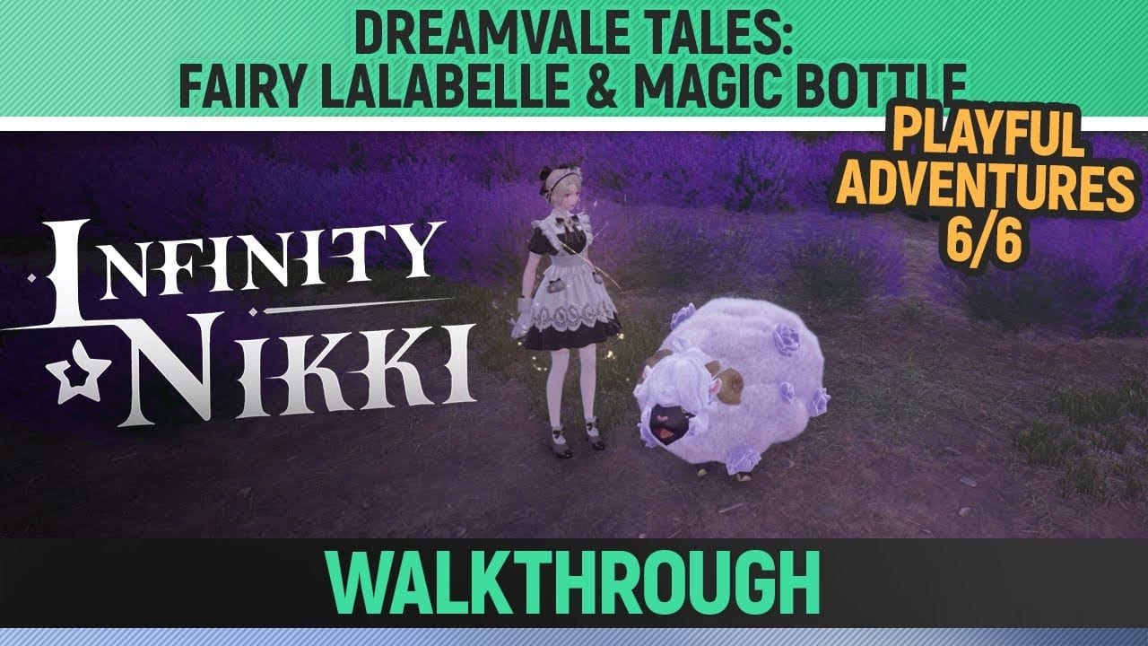 Infinity Nikki - Dreamvale Tales: Fairy Lalabelle & Magic Bottle - Playful Adventures