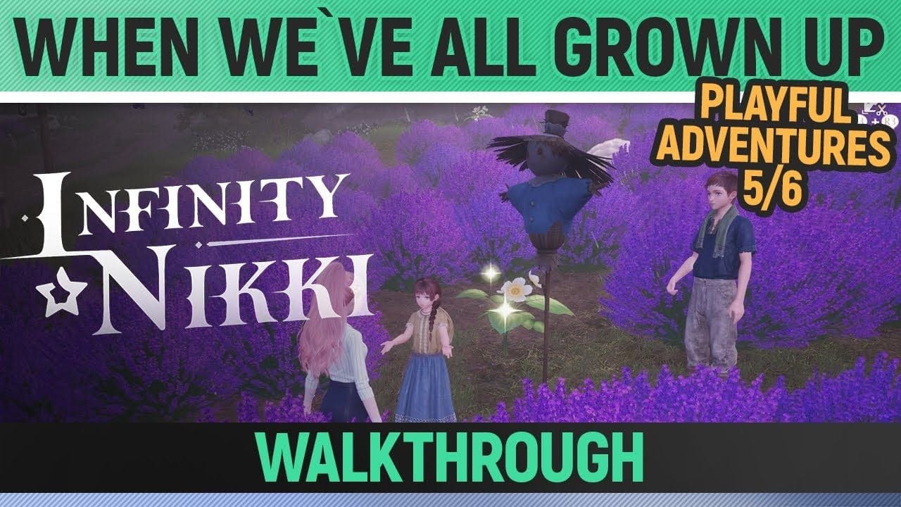Infinity Nikki - When We`ve All Grown Up - Playful Adventures
