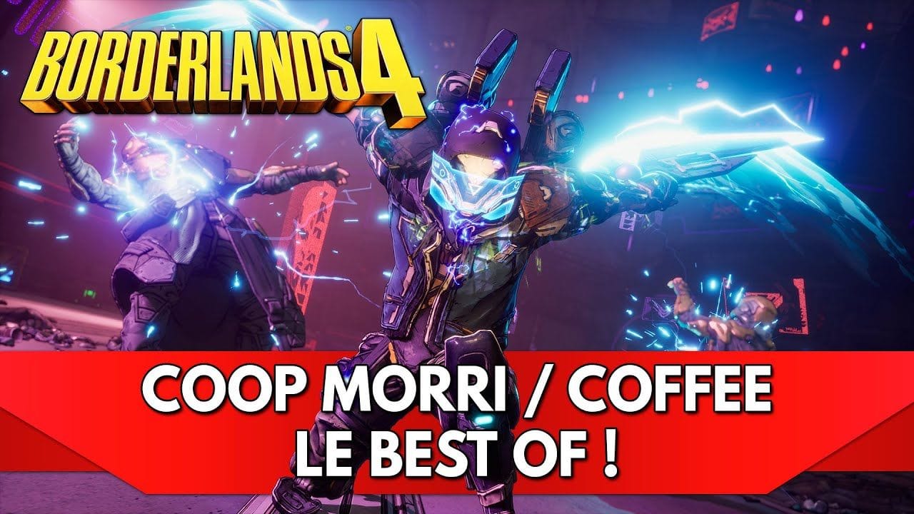 Borderlands 4 FR : Coop Morrigh4n / Coffee - le Best Of ! #Borderlands4