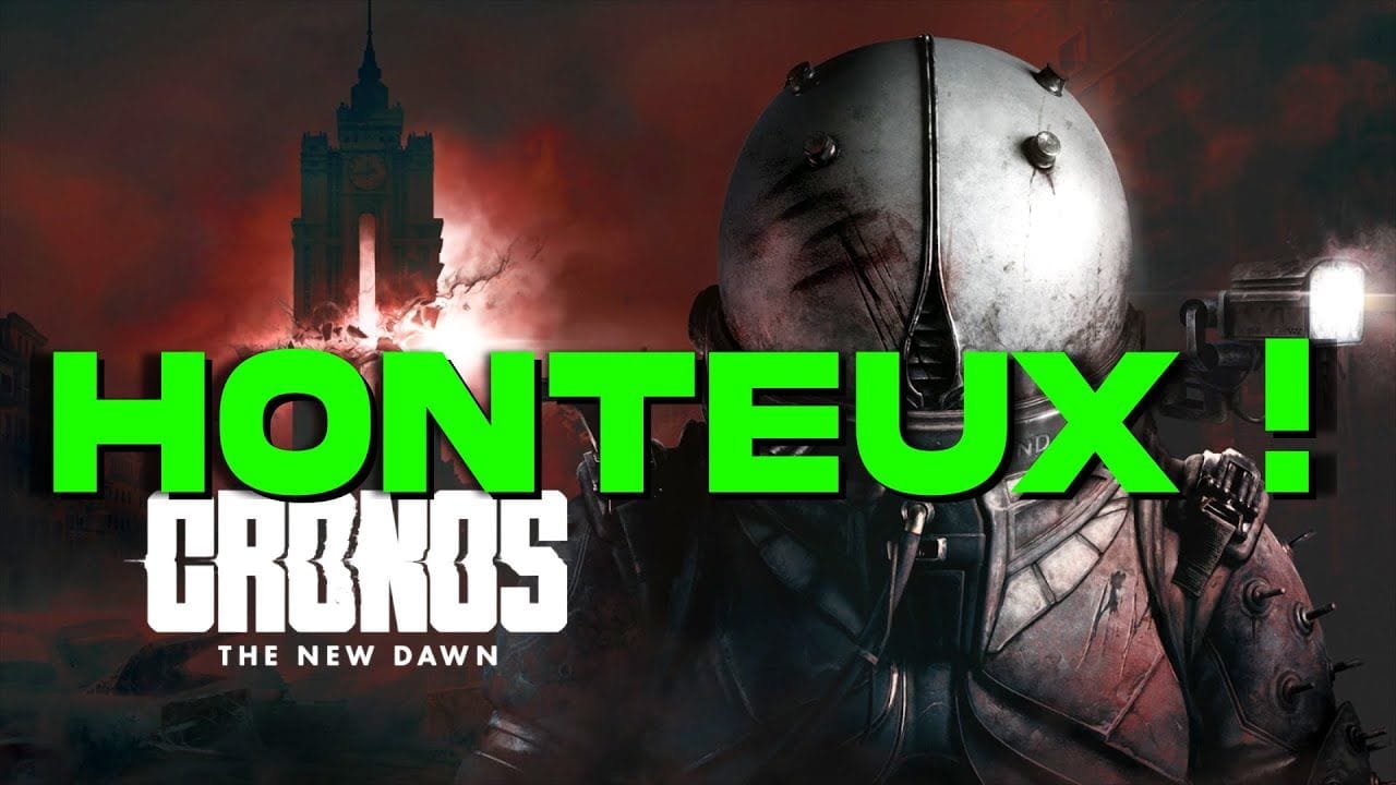Test Cronos The New Dawn : Honteux /20 !