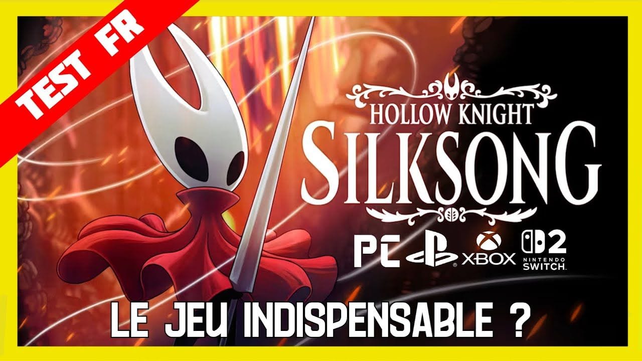 Test FR Hollow Knight Silksong : Dans l’ombre du Chevalier ou L’héritière est à la hauteur ?