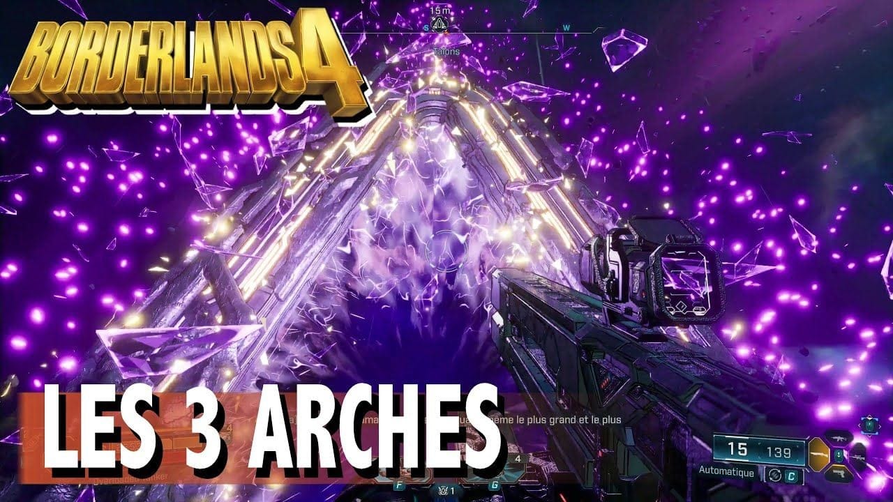 OÙ TROUVER les 3 Arches VERSANT - BRÛLURE DE CARCADIA - MONT TERMINUS - BORDERLANDS 4