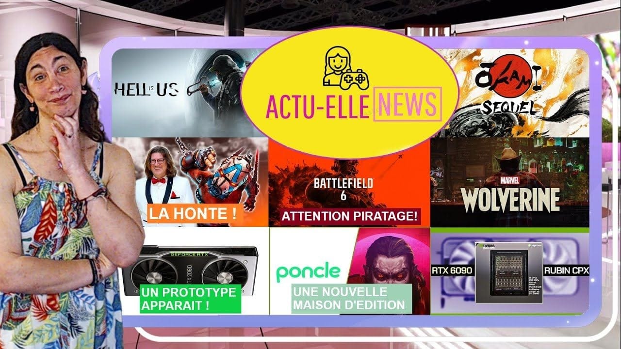 Actu Elle News 16 septembre 2025(Battlefield 6,Okami 2, Wolverine, Nvidia et plus)
