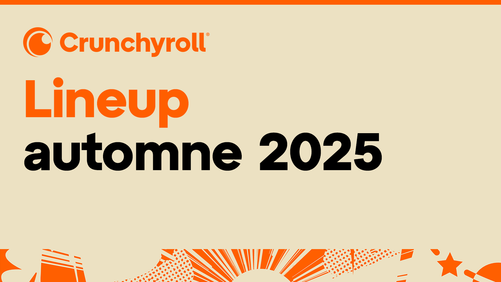 GEEKNPLAY - Crunchyroll - La plateforme dévoile ses simulcasts pour l'automne 2025
