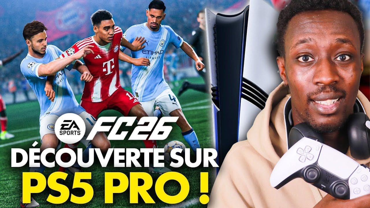 EA FC26 : On JOUE au jeu sur PlayStation 5 Pro en AVANT-PREMIÈRE 💥 Qu'est-ce que ça donne ?