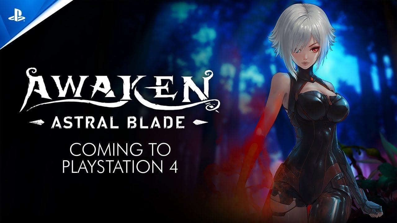 Awaken - Astral Blade - Coming to PlayStation 4 | PS5 & PS4 Games