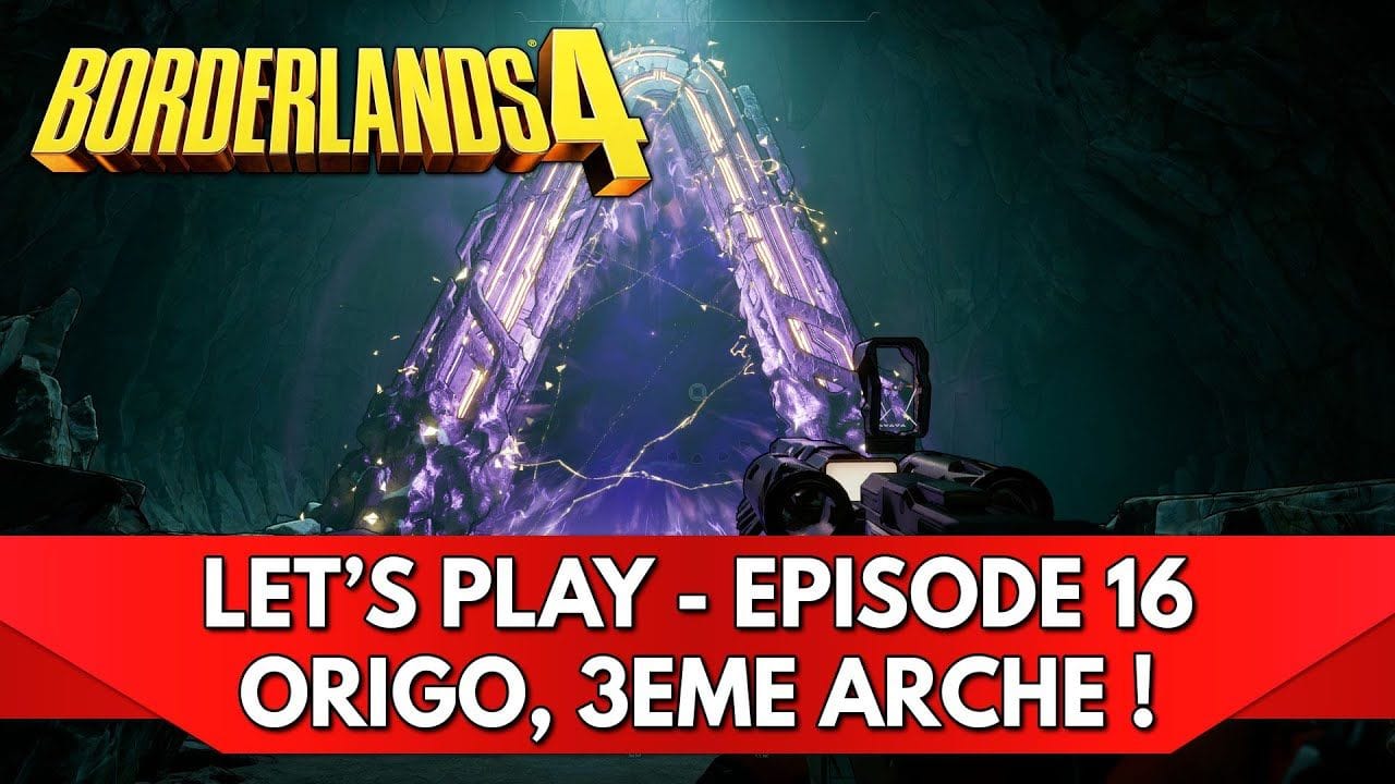 Borderlands 4 Gameplay FR : Let's Play - Episode 16, Origo 3ème Arche ! (+ pourboires Moxxi)