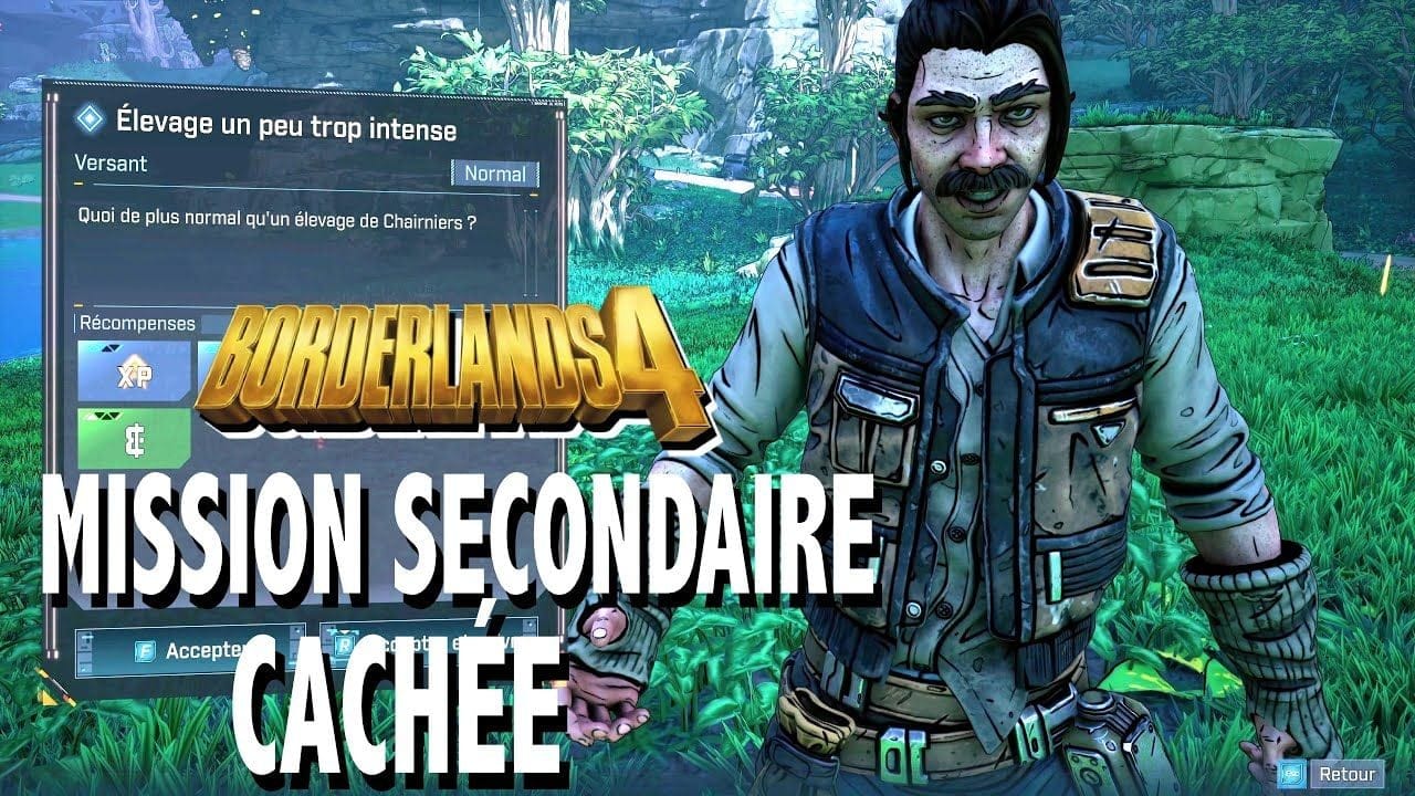 ÉLEVAGE UN PEU TROP INTENSE & TAPE CHAIRNIERS Mission Secondaire Cachée BORDERLANDS 4