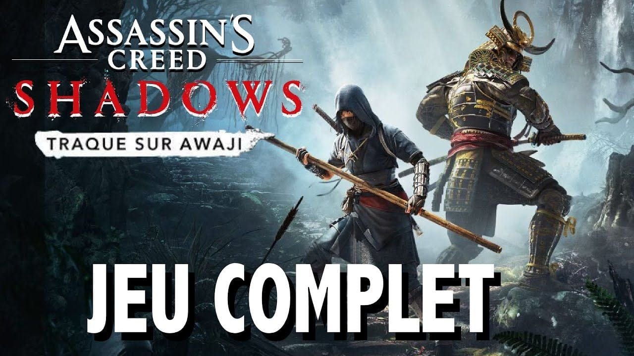 ASSASSIN'S CREED SHADOWS TRAQUE SUR AWAJI FIN JEU COMPLET du début à la FIN