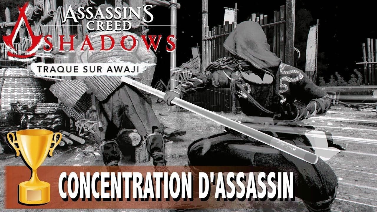 CONCENTRATION D'ASSASSIN 7 éliminations pendant Agilité - ASSASSIN'S CREED SHADOWS TRAQUE SUR AWAJI