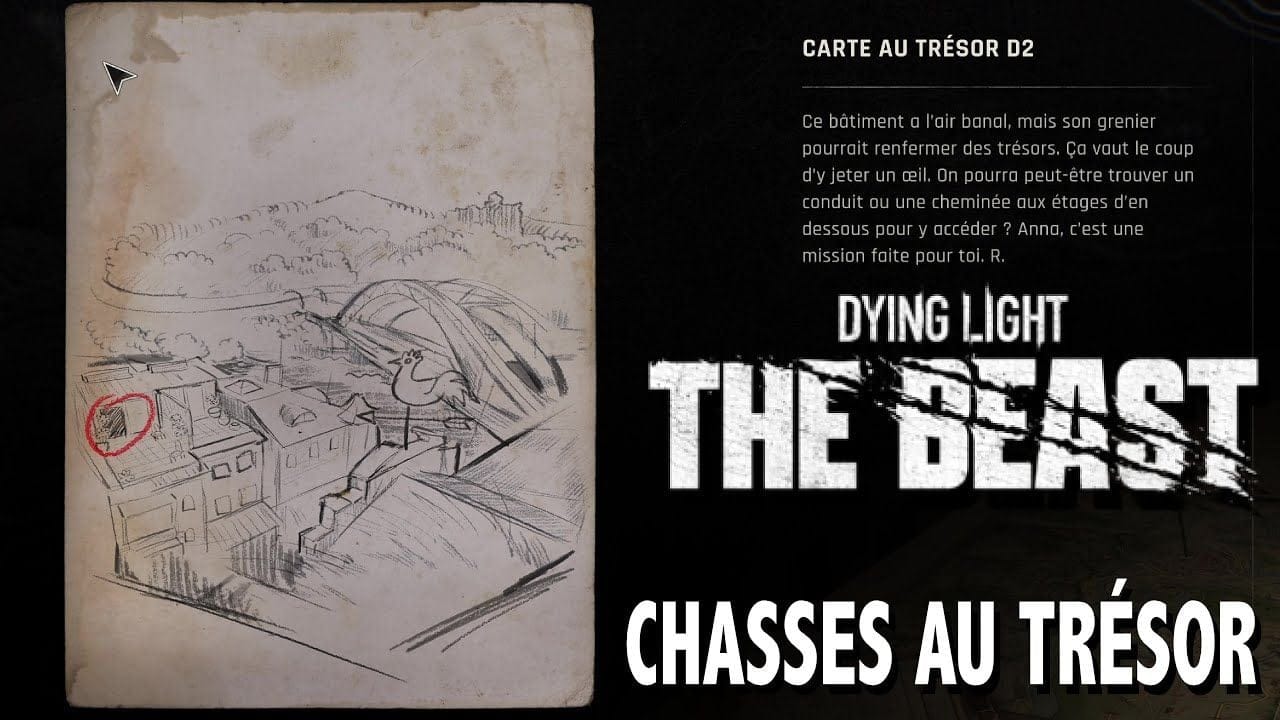 D2 OÙ TROUVER CARTE AU TRÉSOR & CHASSE AU TRÉSOR - DYING LIGHT THE BEAST
