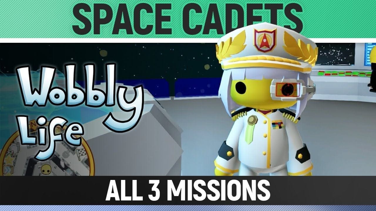 Wobbly Life - Task - Space Cadets - All 3 Missions