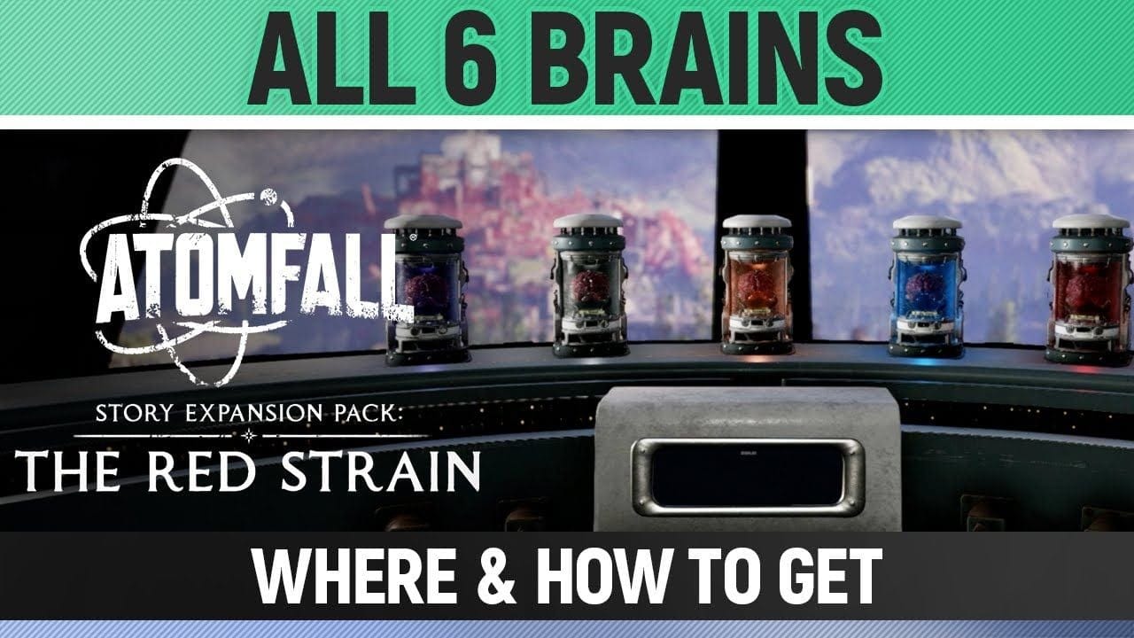 Atomfall: The Red Strain DLC - All 6 Brains - Where & How to get