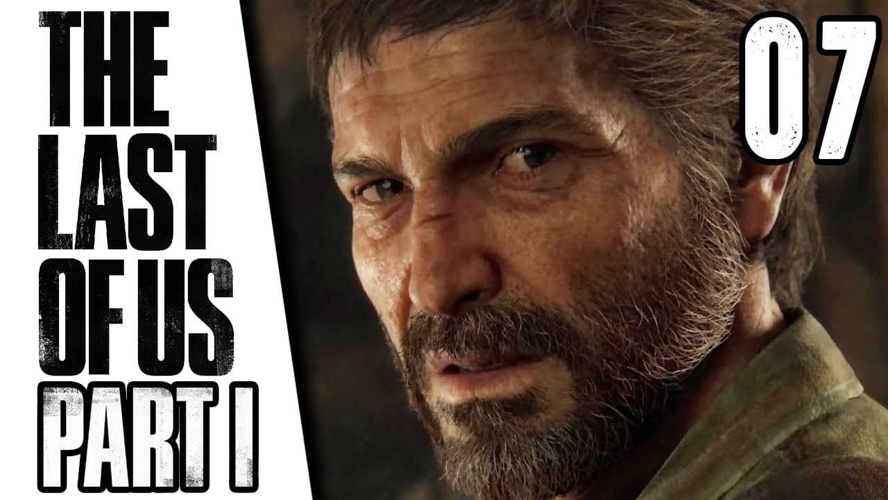 The Last of Us Part I en Difficile - Épisode 7/17 (Remake PS5)