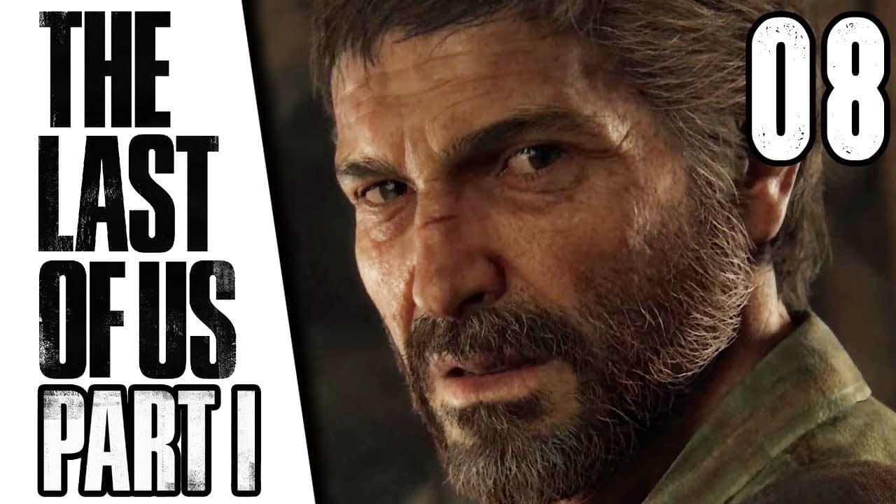 The Last of Us Part I en Difficile - Épisode 8/17 (Remake PS5)