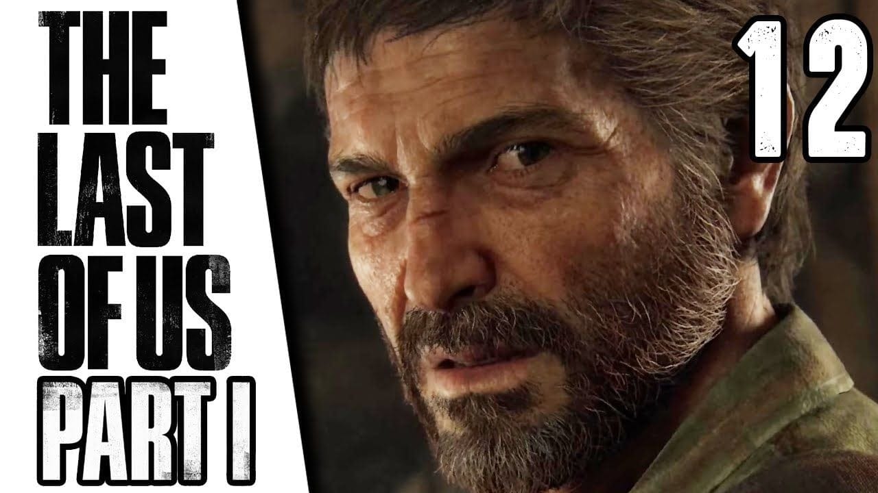 The Last of Us Part I en Difficile - Épisode 12/17 (Remake PS5)