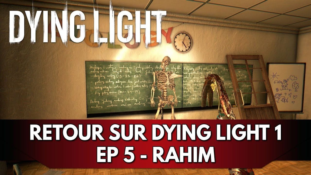 Dying Light 1 Gameplay FR : Let's Play - Episode 5, Rahim