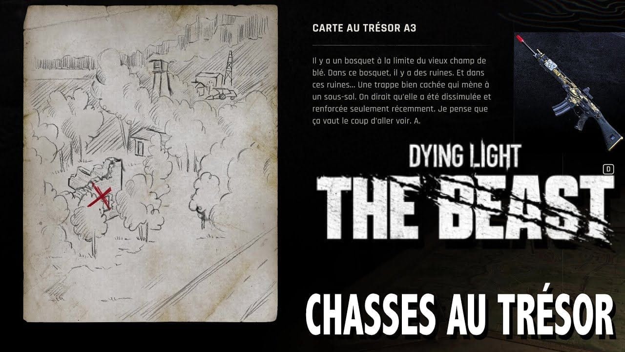 A3 OÙ TROUVER CARTE AU TRÉSOR & CHASSE AU TRÉSOR & Légendaire L'EFFACEUR - DYING LIGHT THE BEAST