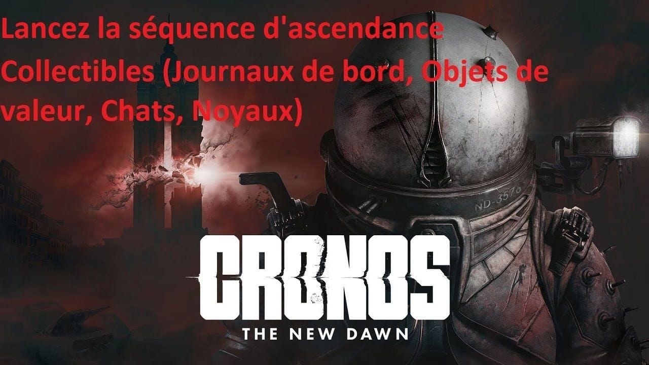 8. Cronos The New Dawn - Collectibles de l'objectif "Lancez la séquence d'ascendance"