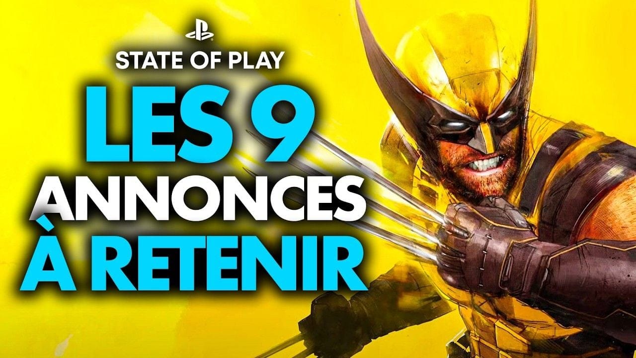 STATE OF PLAY : Les 9 ANNONCES IMPORTANTES à retenir 💥 Wolverine, Flight Simulator, BF6, Saros...