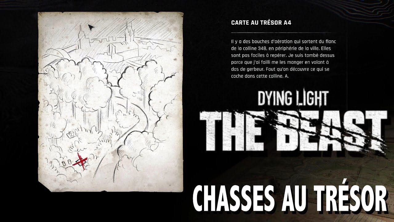 A4 OÙ TROUVER CARTE AU TRÉSOR & CHASSE AU TRÉSOR - DYING LIGHT THE BEAST