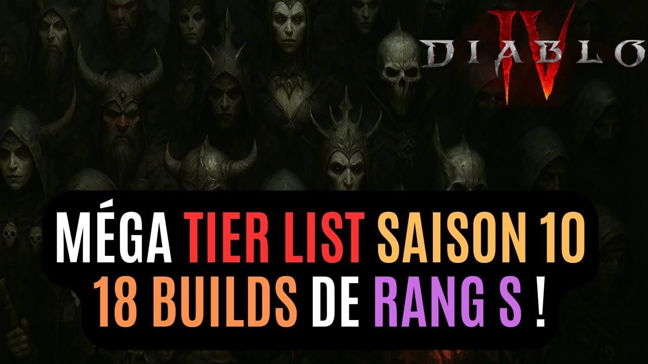 La Méga Tier List De Pré-Saison 10 Avec 18 Builds Endgame De Rang S Pour Diablo 4 (Fosse 115+) !
