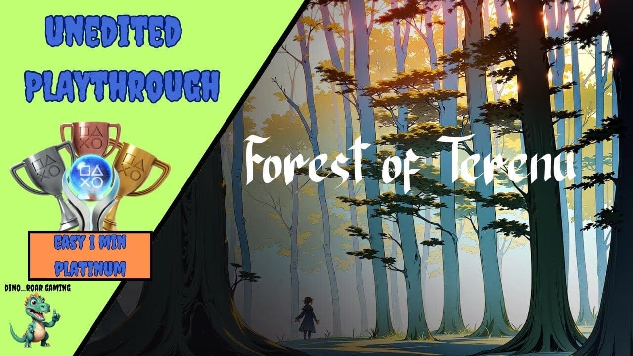 Forest of Terenu - Unedited Platinum Trophy Playthrough (PS4/PS5)