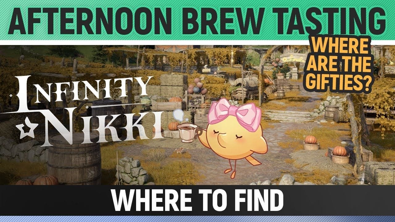Infinity Nikki - Afternoon Brew Tasting - Where are the Gifties?