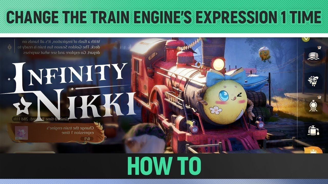 Infinity Nikki - Change the train engine's expression 1 time - How to