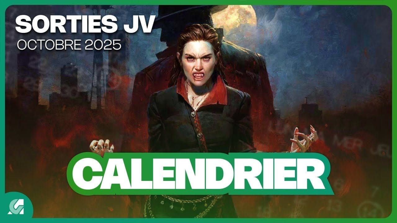 Toutes les SORTIES JEUX VIDÉO OCTOBRE 2025