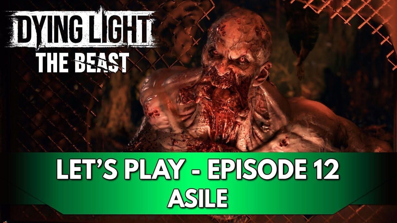 Dying Light the Beast Gameplay FR : Let's Play - Episode 12, Asile