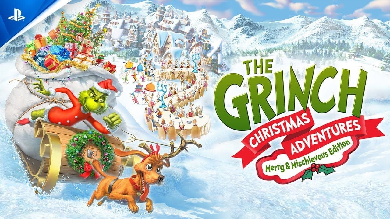 The Grinch: Christmas Adventures: Merry & Mischievous Edition - Launch Trailer | PS5 & PS4 Games