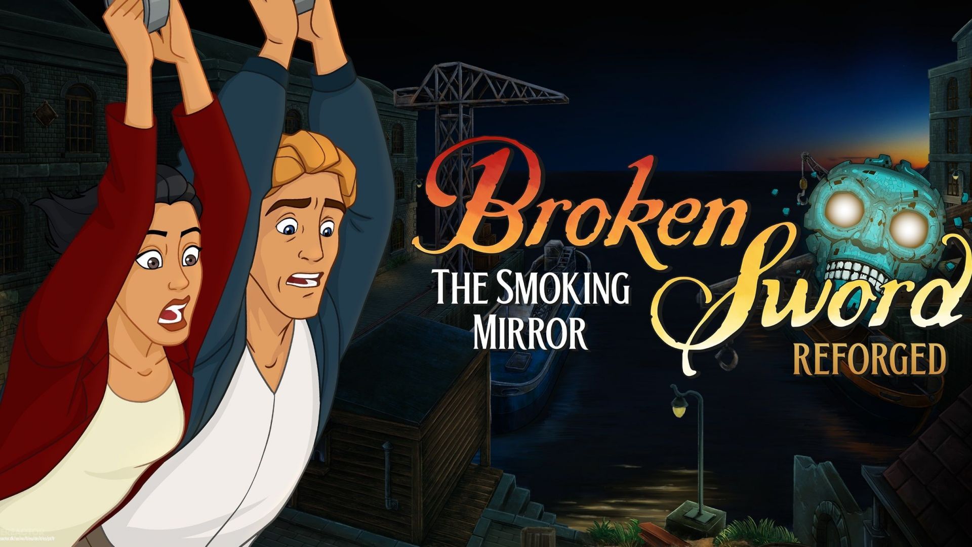 Broken Sword - The Smoking Mirror: Reforged, le remake de la deuxième aventure, a été annoncé
