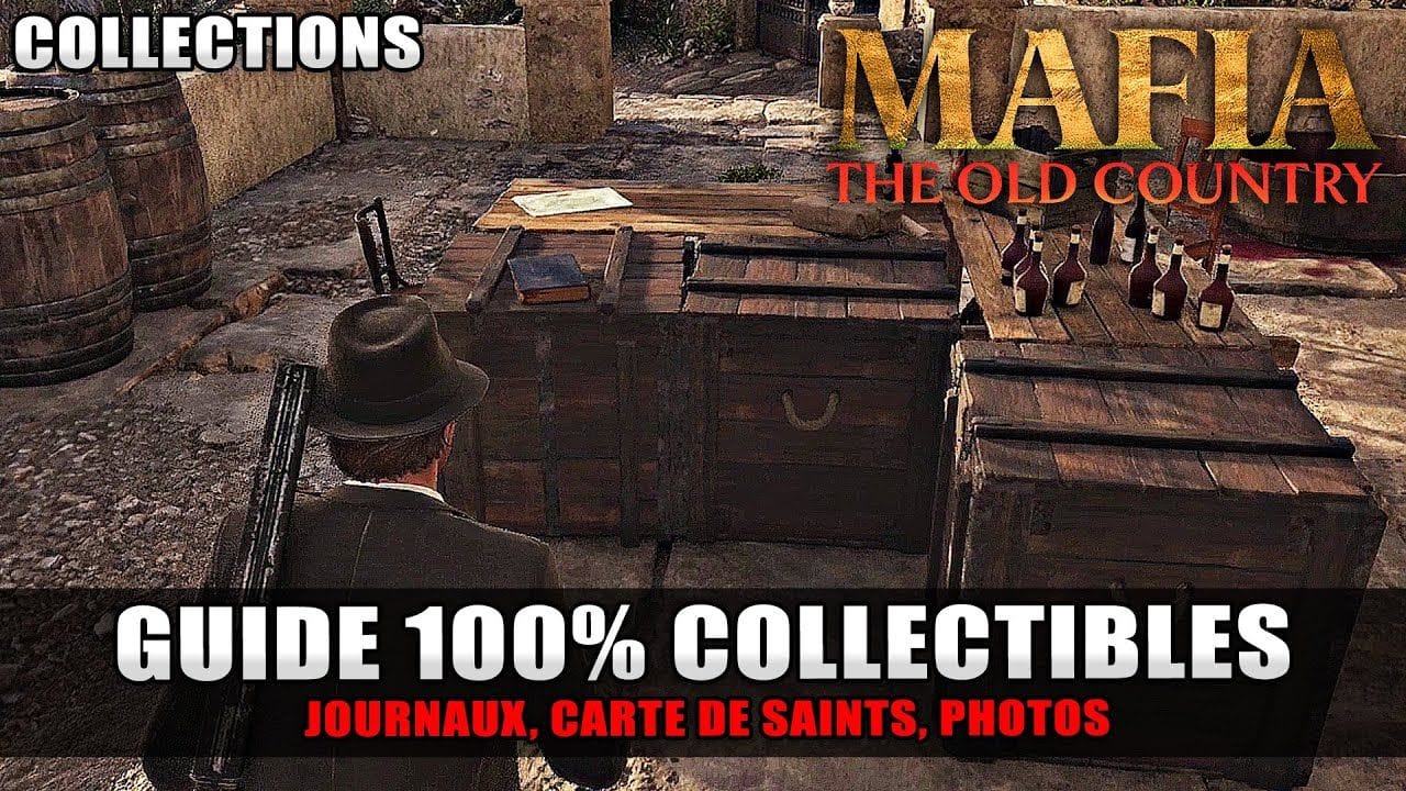 Mafia: The Old Country : Guide 100% Collectibles (Journaux, Photos, Carte de Saints) Collections