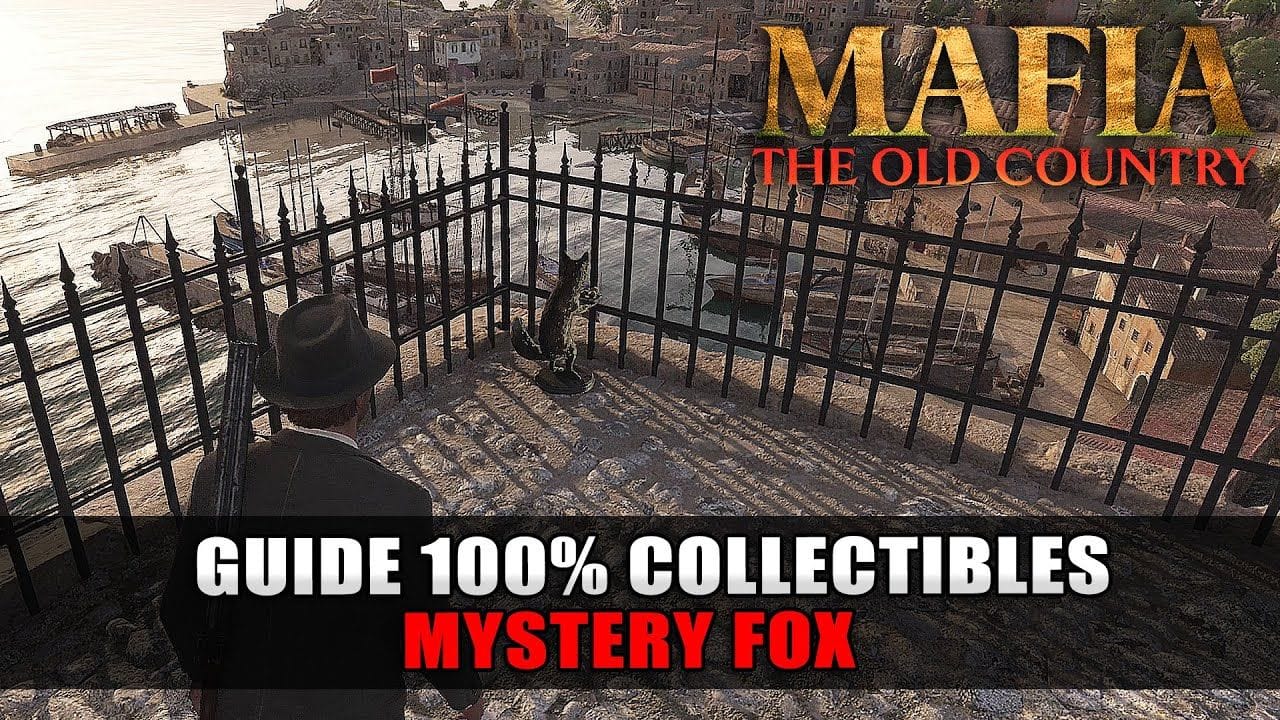 Mafia: The Old Country : Tous les MYSTERY FOX (Guide 100% Collectibles) Emplacements