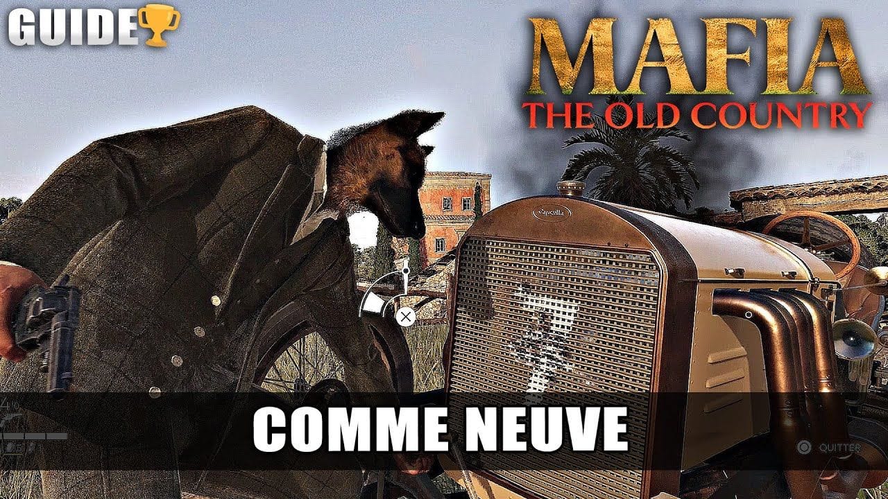 Mafia The Old Country : Comme Neuve 🏆 (Réparer un véhicule avec la manivelle) Guide Trophée