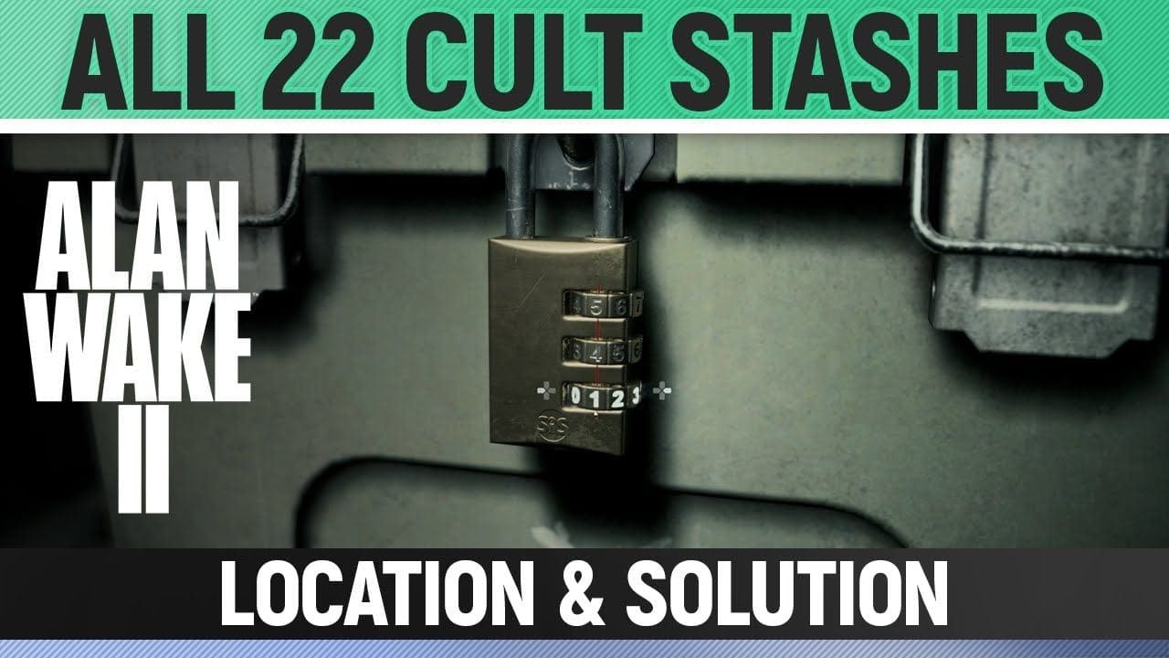 Alan Wake 2 - All 22 Cult Stashes - Location & Solution