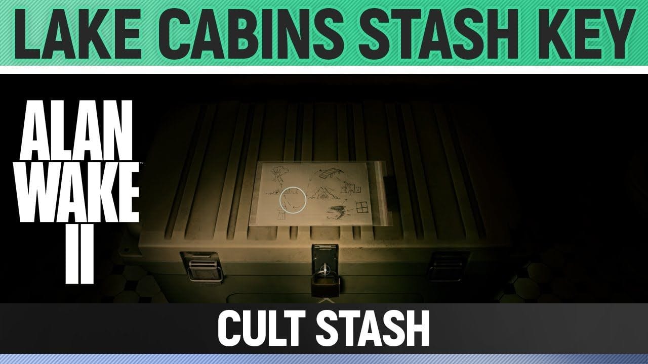 Alan Wake 2 - Cult Stash - Lake Cabins Stash Key