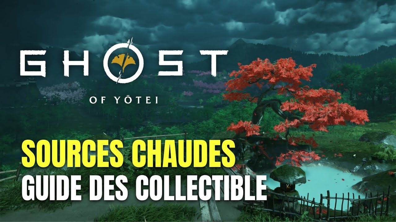 Ghost of Yotei Guide des Sources Chaudes