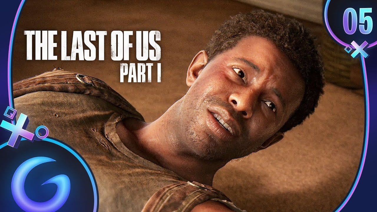 THE LAST OF US REMAKE FR #5 : Question de confiance