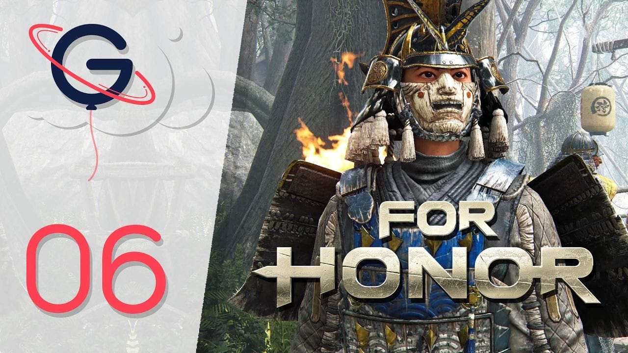 FOR HONOR FR #6 - Mode Histoire : Les Samouraïs !