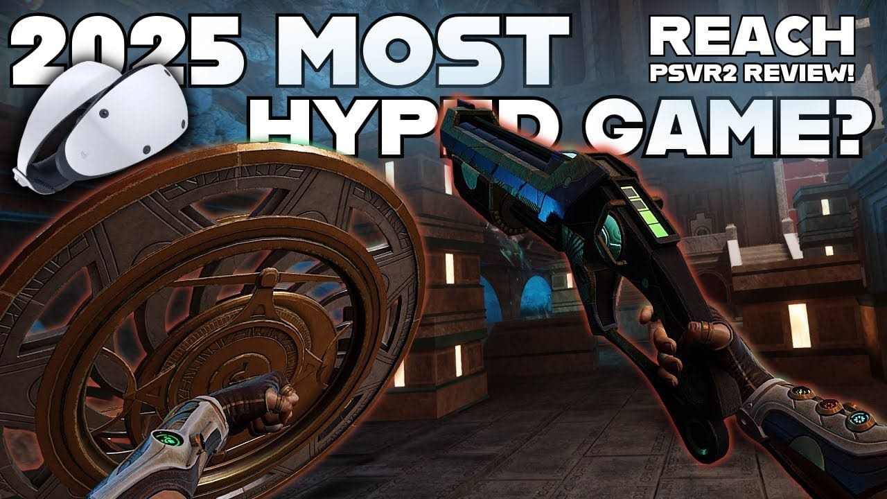 2025 Most Hyped VR Game? - Reach PSVR2 Review