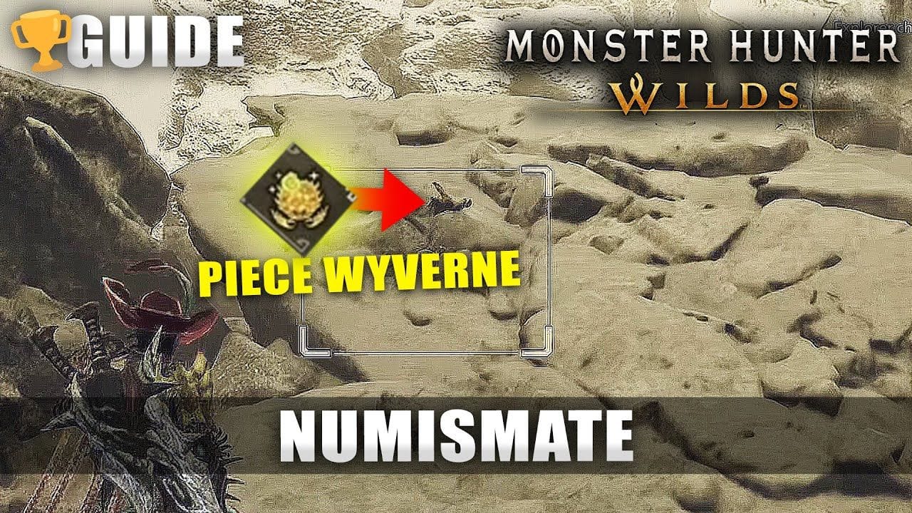 Monster Hunter Wilds : Numismate 🏆Guide Trophée / Succès (Créature avec une pièce Wyverne antique)