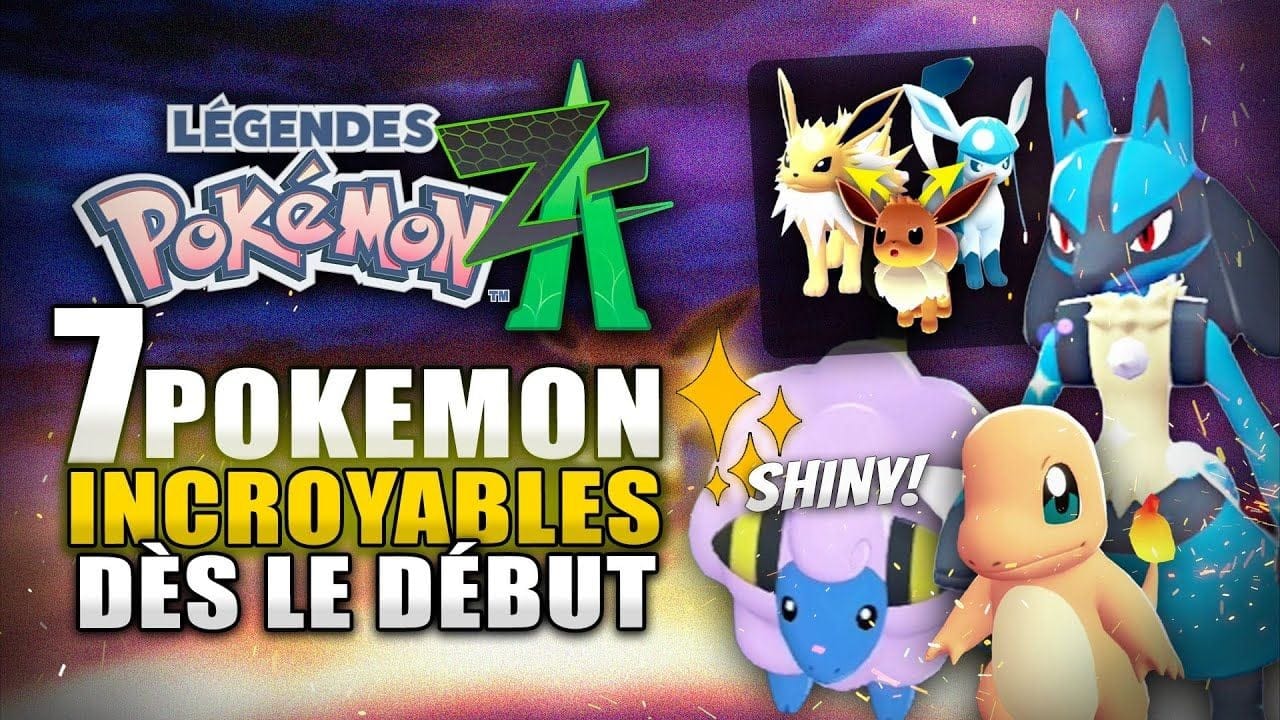 Pokémon Legends Z-A : 7 Pokémon RARES Incroyables à Attraper RAPIDEMENT ! (Shiny, Evoli, Lucario..)