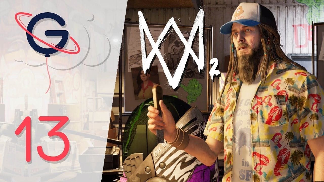 WATCH DOGS 2 FR #13 : Guerre de Robots !