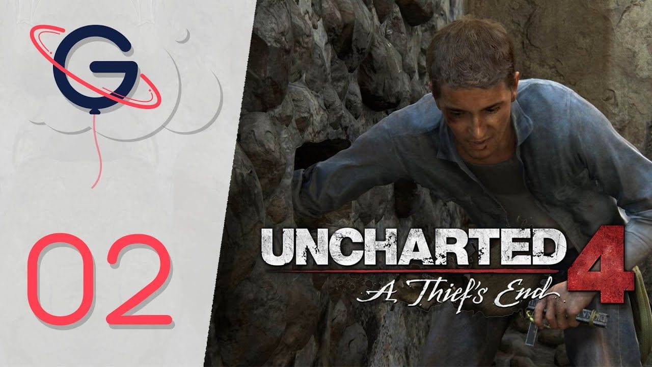 Uncharted 4 : A Thief's End FR #2 - L'enfer sur Terre